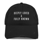 Load image into Gallery viewer, Deeply Loved &amp; Fully Known Distressed Dad Hat
