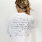 Load image into Gallery viewer, Love Never Fails Tee
