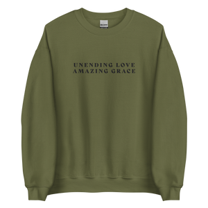 Unending Love Amazing Grace *Embroidered* Sweatshirt [black stitching]