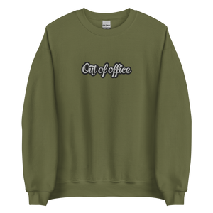 Out of Office *Embroidered* Sweatshirt