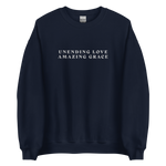 Load image into Gallery viewer, Unending Love Amazing Grace *Embroidered* Sweatshirt [white stitching]
