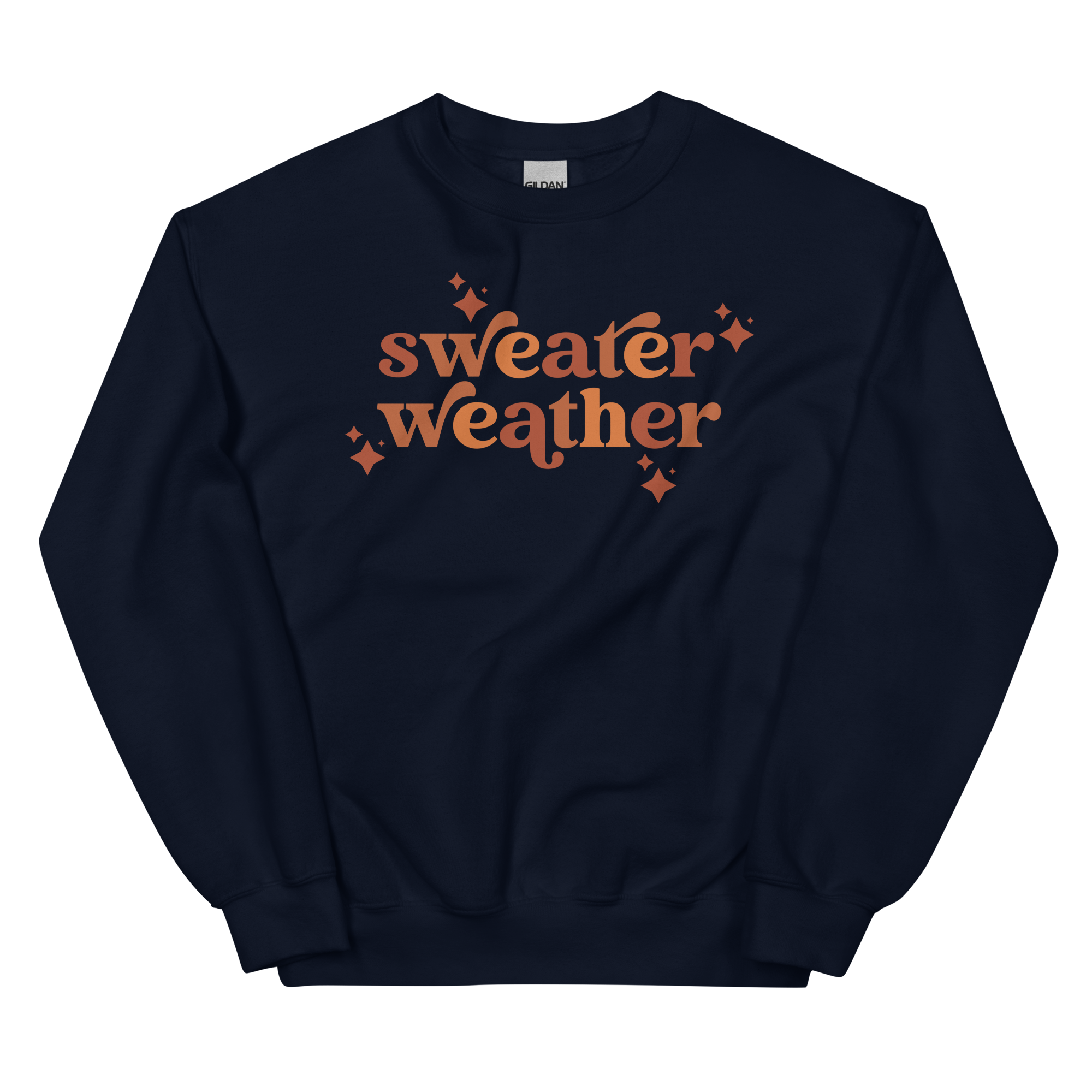 Sweater Weather Sweatshirt