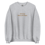 Load image into Gallery viewer, Oh Honey Bless Your Heart *Embroidered* Sweatshirt
