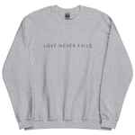 Load image into Gallery viewer, Love Never Fails Sweatshirt
