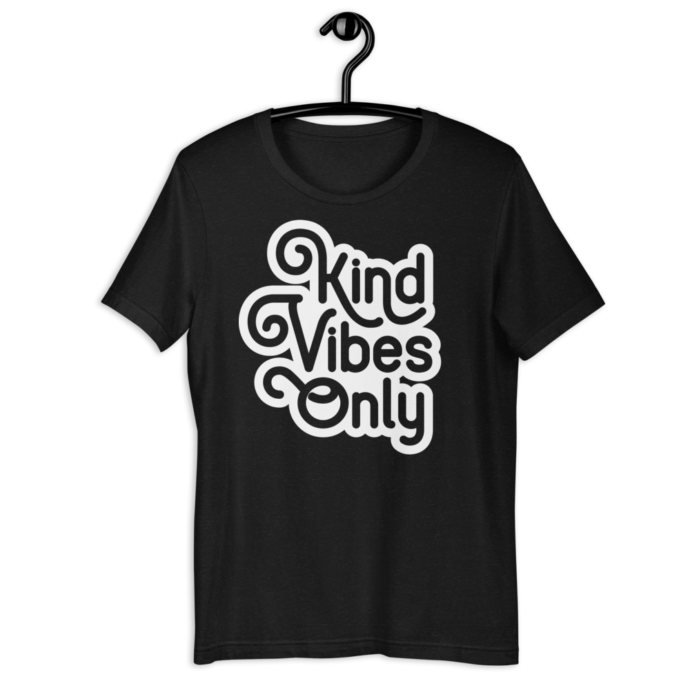 Kind Vibes Only Tee