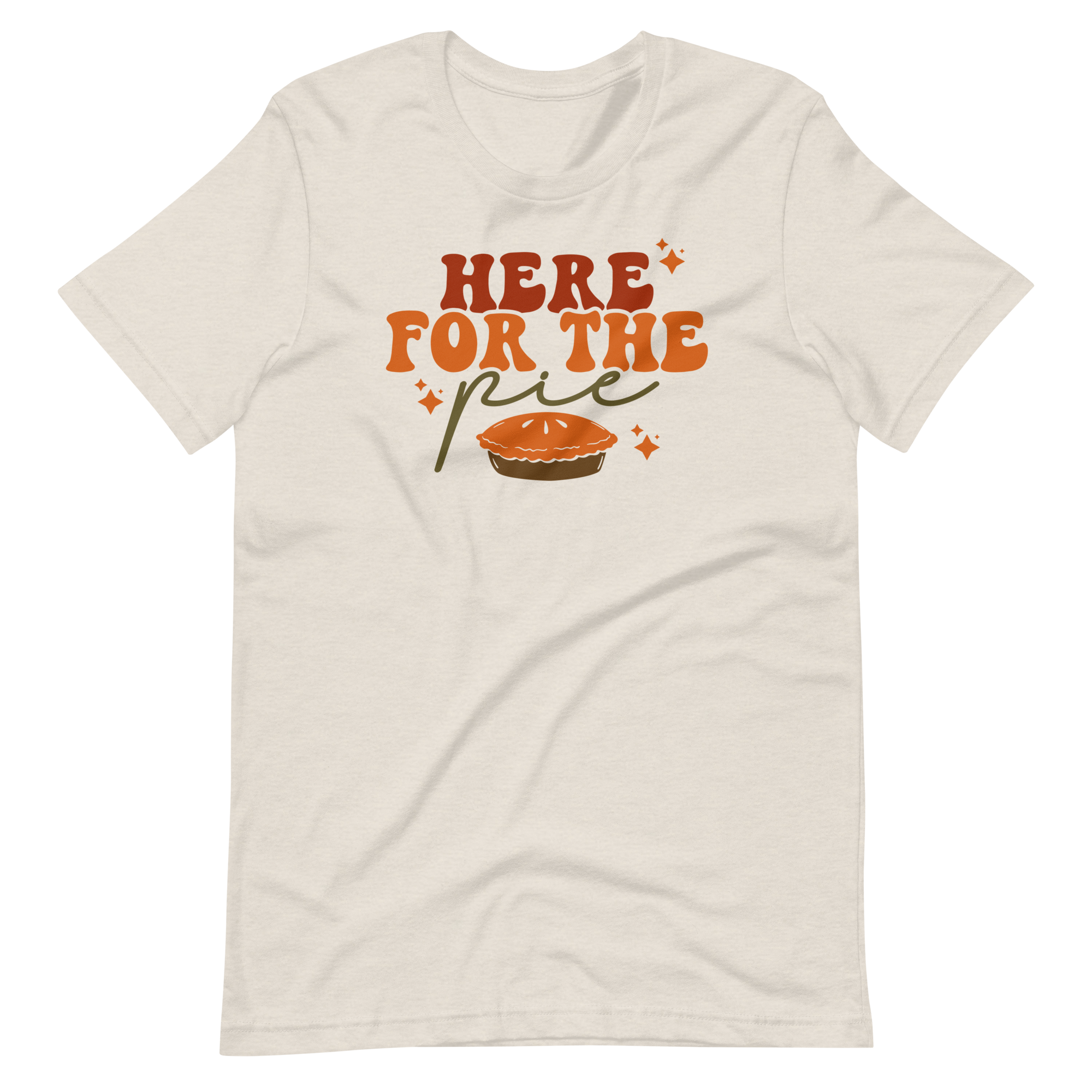 Here for the Pie Tee