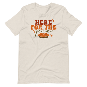 Here for the Pie Tee