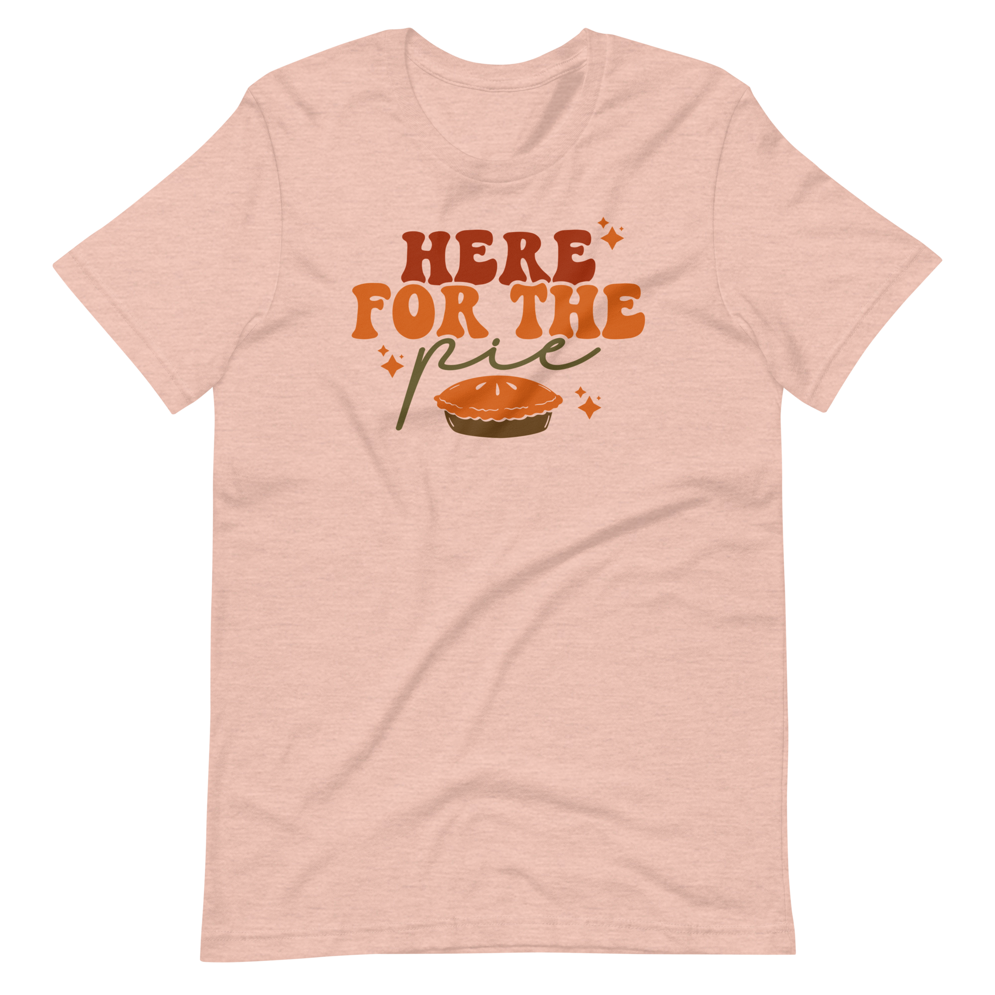 Here for the Pie Tee