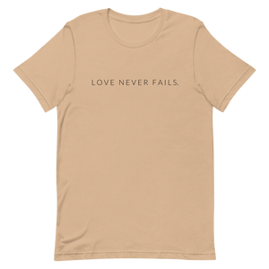 Love Never Fails Tee