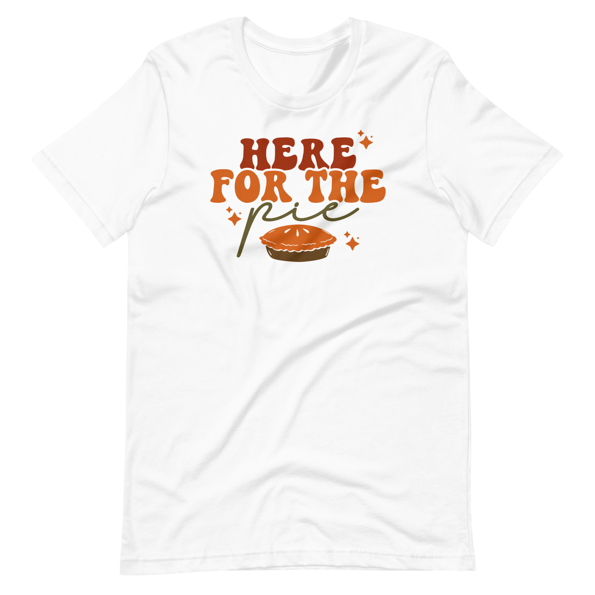 Here for the Pie Tee